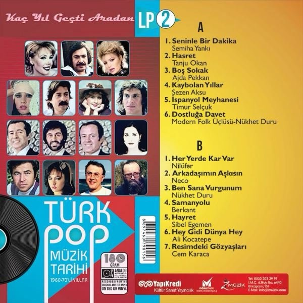 Kaç Yıl Geçti Aradan 2 / Türk Pop Müzik Tarihi 1960-70'lı Yıllar - Qarışıq Türk mahnıları Plak Vinyl plastinka 2 Kaç Yıl Geçti Aradan 2 / Türk Pop Müzik Tarihi 1960-70'lı Yıllar - Qarışıq Türk mahnıları Plak Vinyl plastinka - Görsel 2