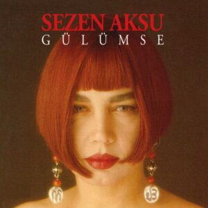 Sezen Aksu - Gülümse - Plak Vinyl plastinka