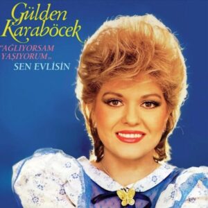 Gülden Karaböcek- Ağlıyorsam Yaşıyorum (Plak)- Plak Vinyl plastinka