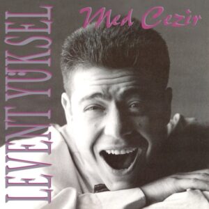 Levent Yüksel - Med Cezir (Plak) - Plak Vinyl plastinka